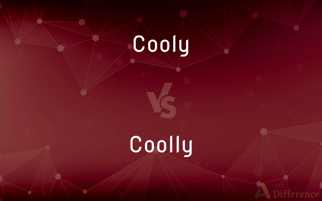 Cooly vs. Coolly — Which is Correct Spelling?