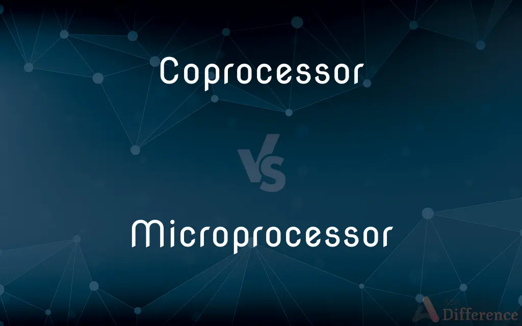 Coprocessor vs. Microprocessor — What's the Difference?
