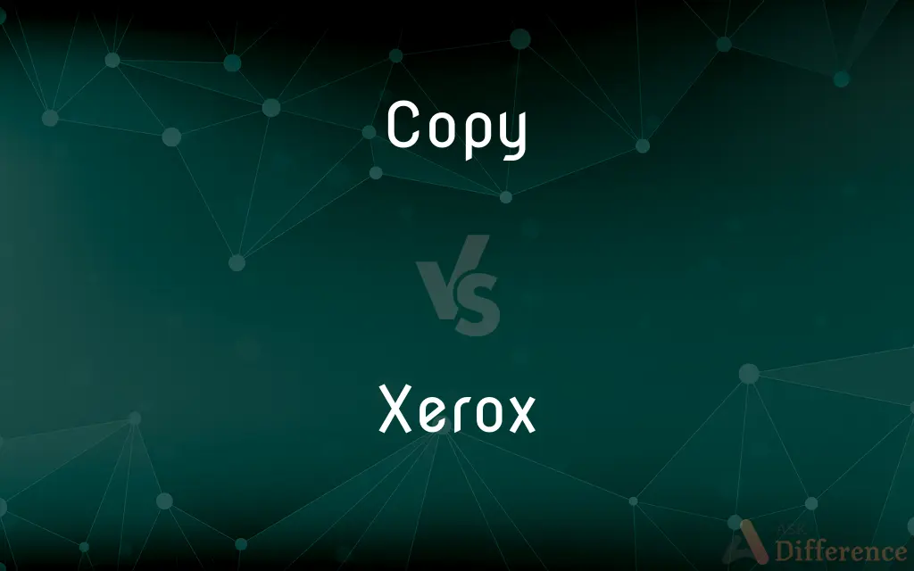 Copy vs. Xerox — What's the Difference?