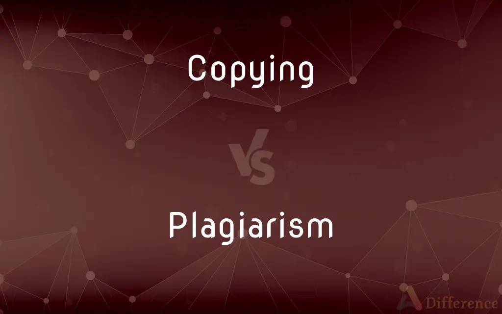 Copying vs. Plagiarism — What's the Difference?