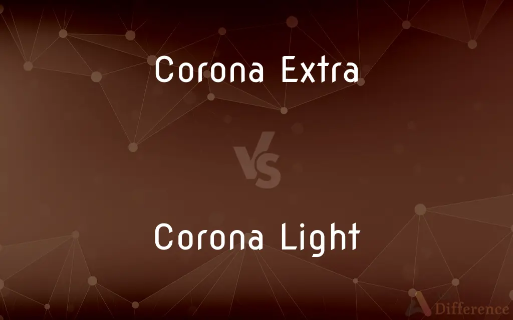 Corona Extra vs. Corona Light — What's the Difference?