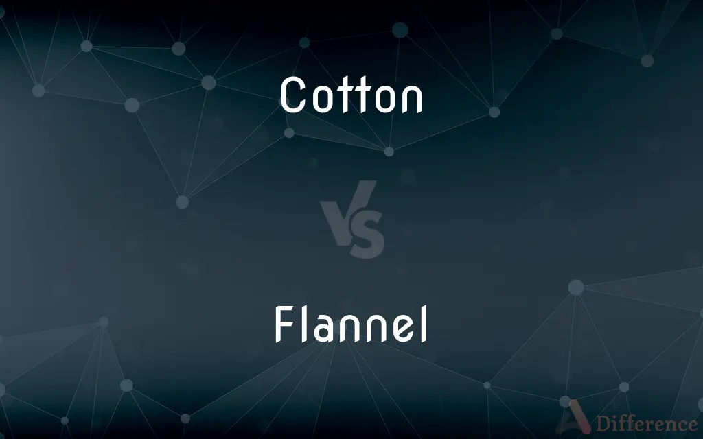 Cotton vs. Flannel — What's the Difference?