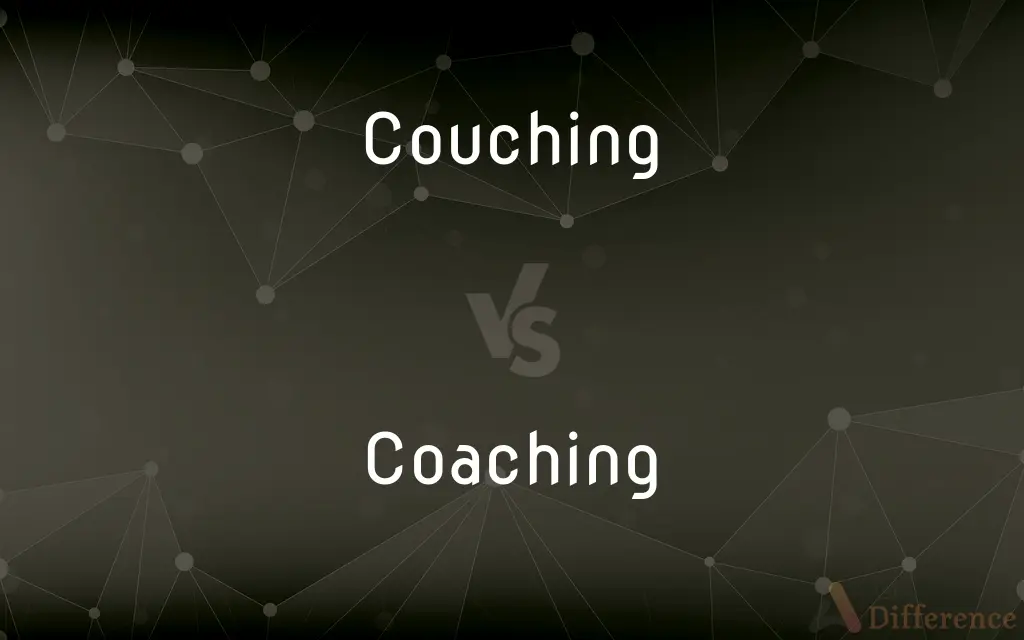 Couching vs. Coaching — What's the Difference?