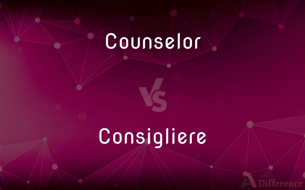Counselor vs. Consigliere — What's the Difference?