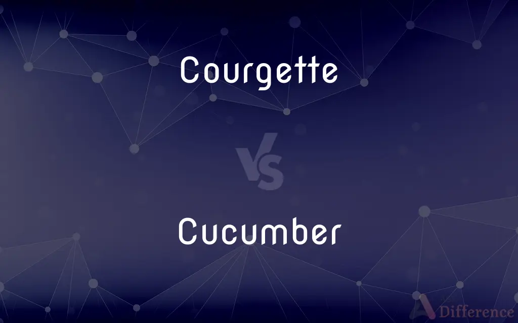 Courgette vs. Cucumber — What's the Difference?