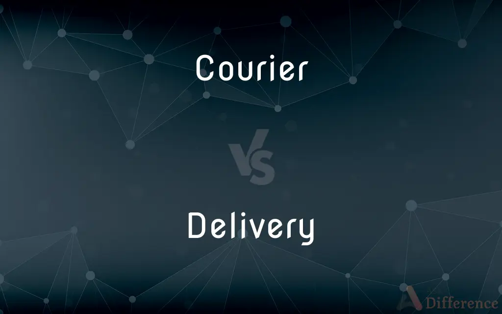 Courier vs. Delivery — What's the Difference?