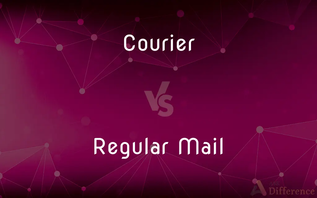 Courier vs. Regular Mail — What's the Difference?