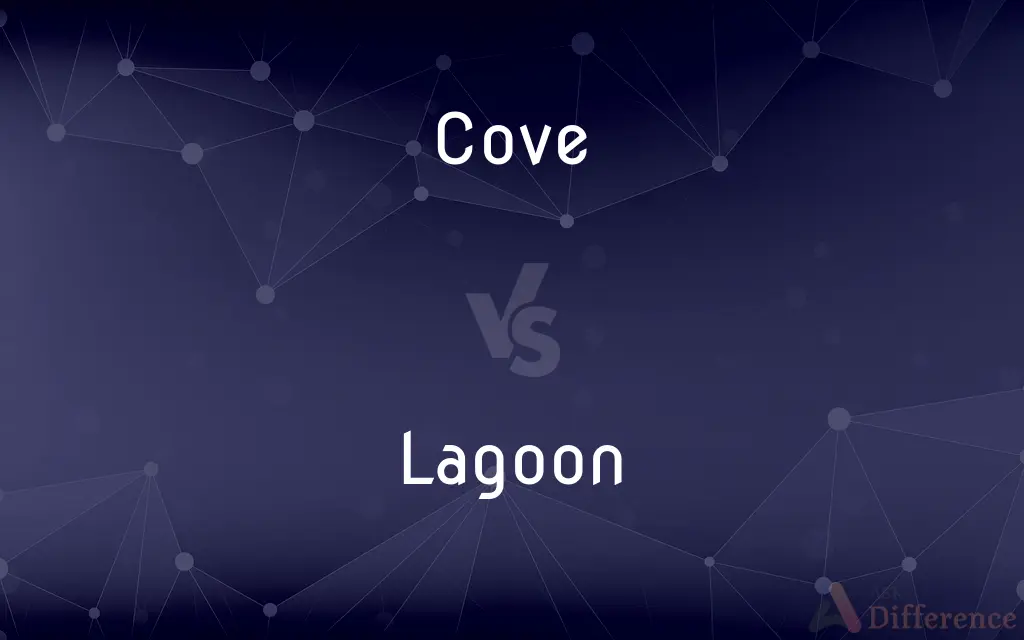 Cove vs. Lagoon — What's the Difference?