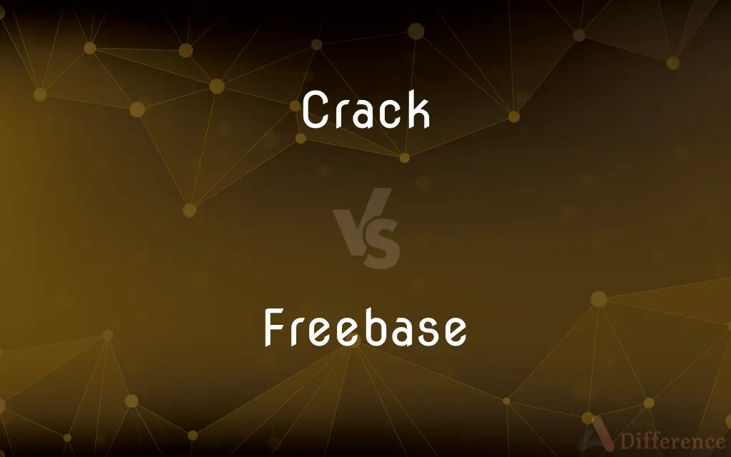 Crack vs. Freebase — What's the Difference?