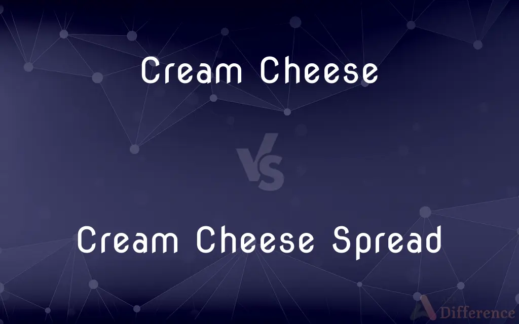 Cream Cheese vs. Cream Cheese Spread — What's the Difference?
