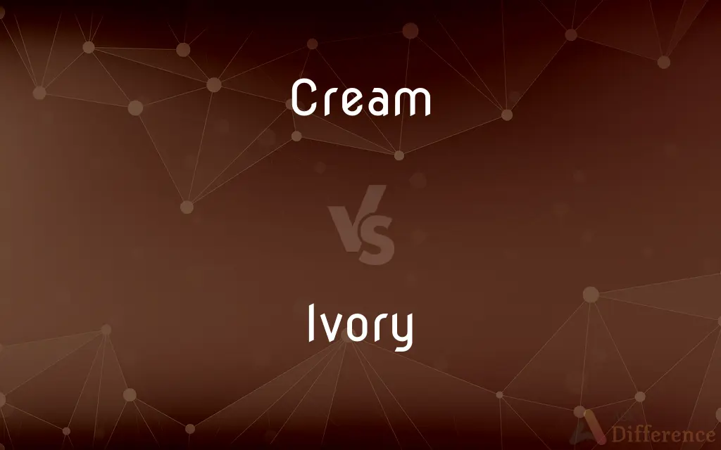 Cream vs. Ivory — What's the Difference?