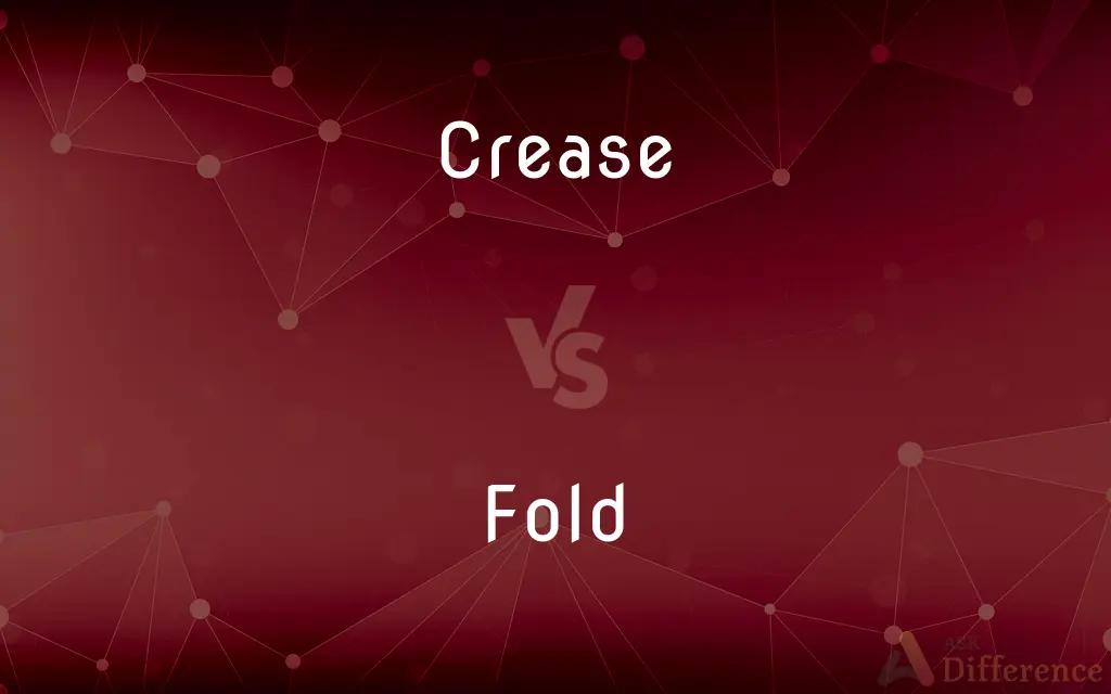 Crease vs. Fold — What's the Difference?