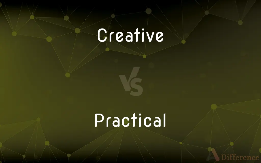 Creative vs. Practical — What's the Difference?
