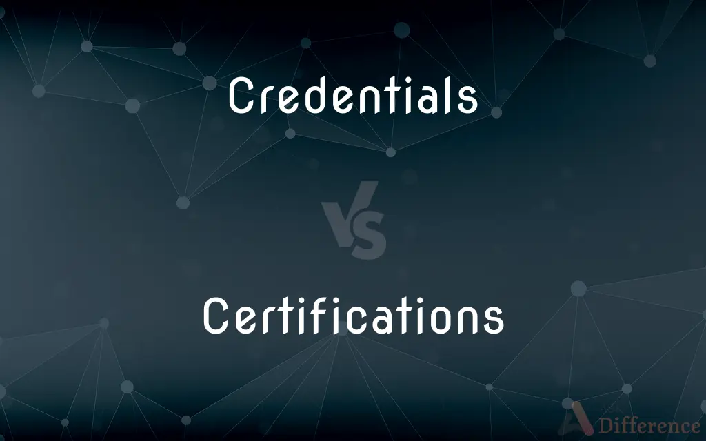 Credentials vs. Certifications — What's the Difference?