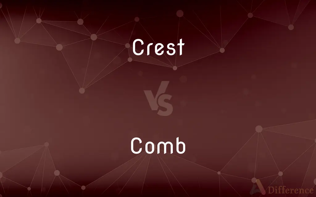 Crest vs. Comb — What's the Difference?