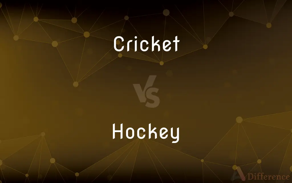 Cricket vs. Hockey — What's the Difference?