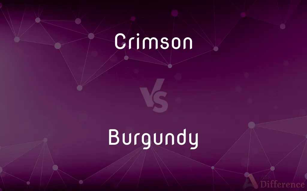 Crimson vs. Burgundy — What's the Difference?
