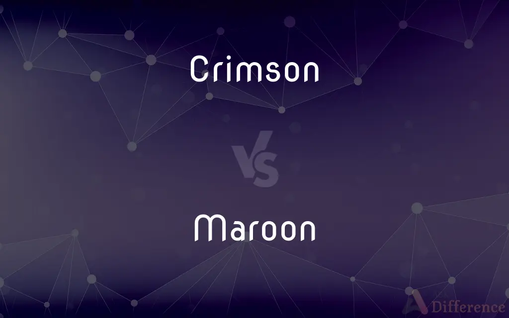 Crimson vs. Maroon — What's the Difference?