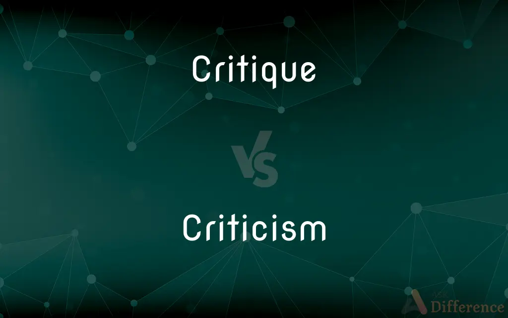 Critique vs. Criticism — What's the Difference?