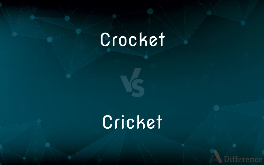 Crocket vs. Cricket — What's the Difference?