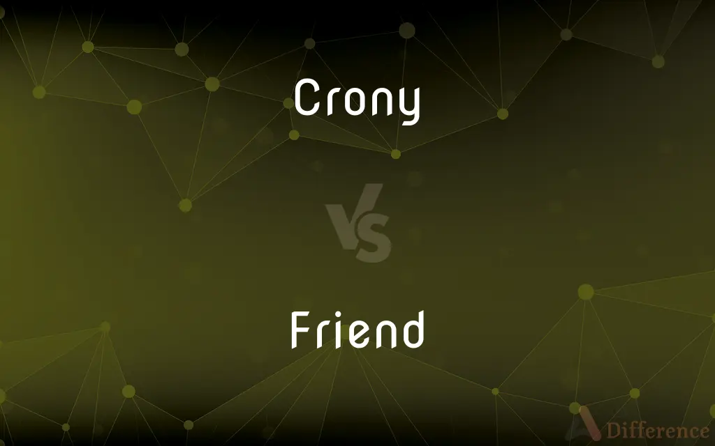 Crony vs. Friend — What's the Difference?
