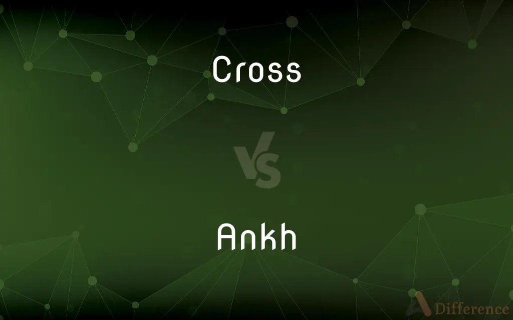 Cross vs. Ankh — What's the Difference?