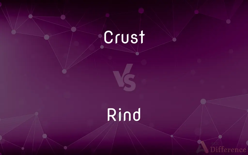 Crust vs. Rind — What's the Difference?