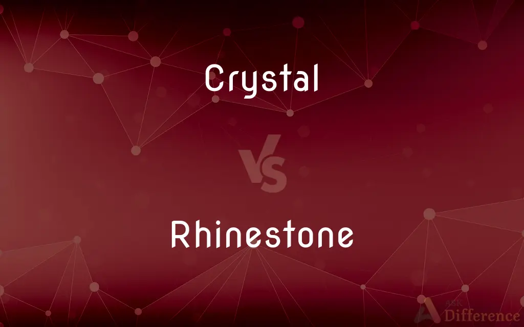 Crystal vs. Rhinestone — What's the Difference?