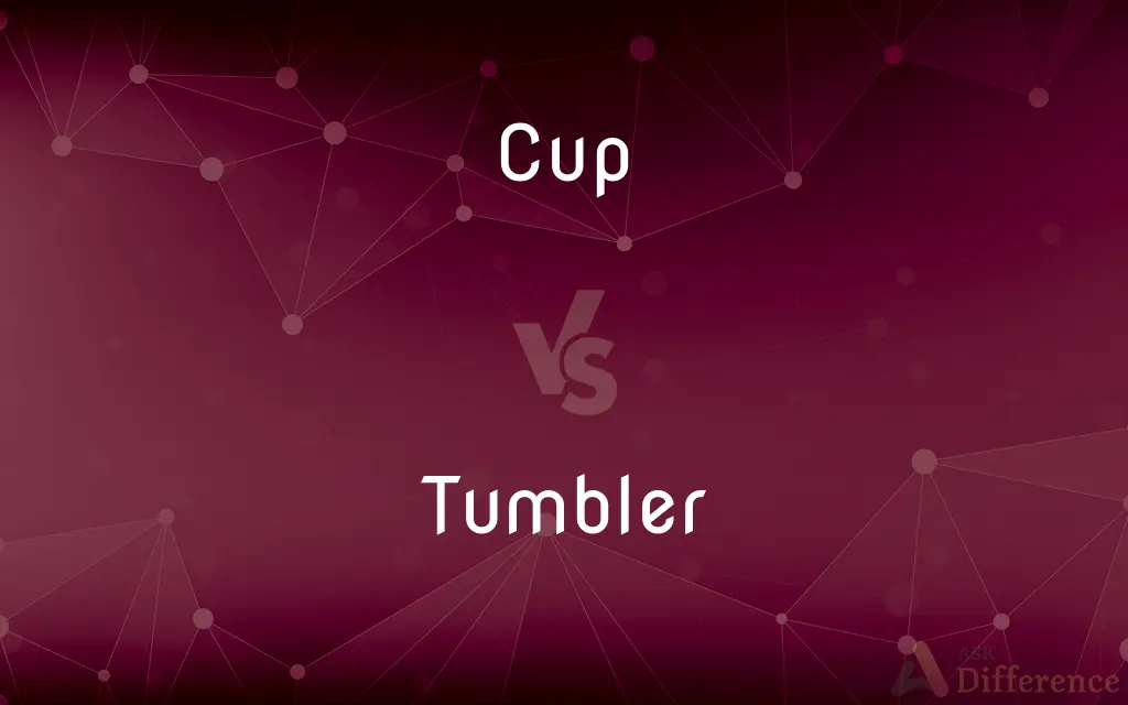 Cup vs. Tumbler — What's the Difference?