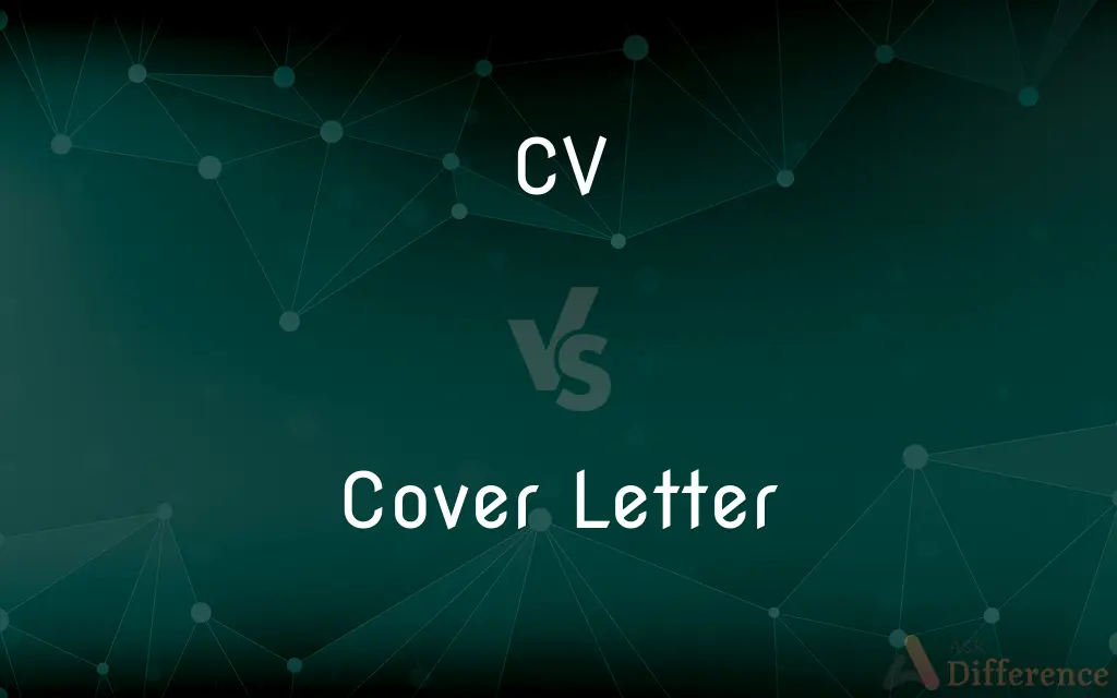 CV vs. Cover Letter — What's the Difference?