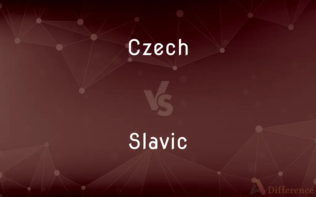 Czech vs. Slavic — What's the Difference?