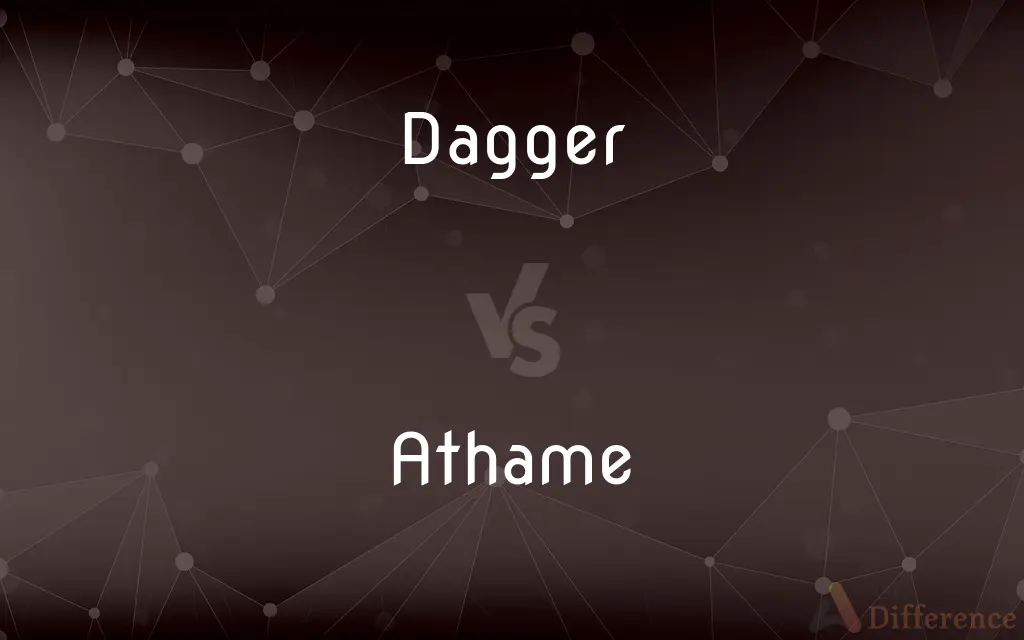 Dagger vs. Athame — What's the Difference?
