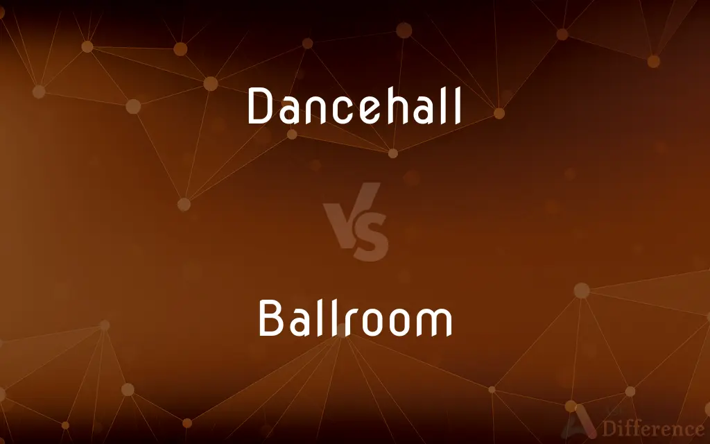 Dancehall vs. Ballroom — What's the Difference?