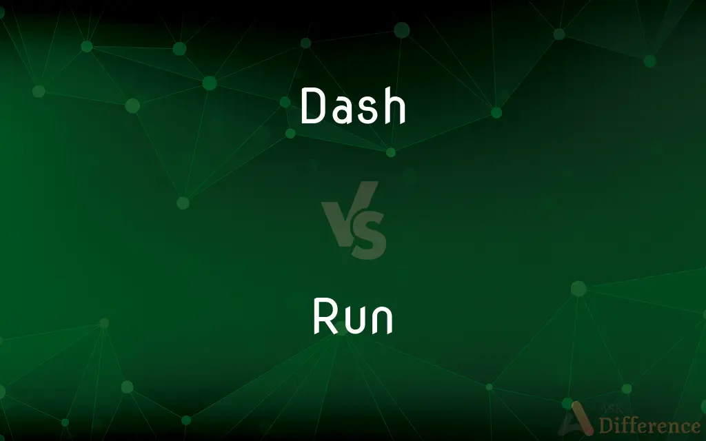 Dash vs. Run — What's the Difference?