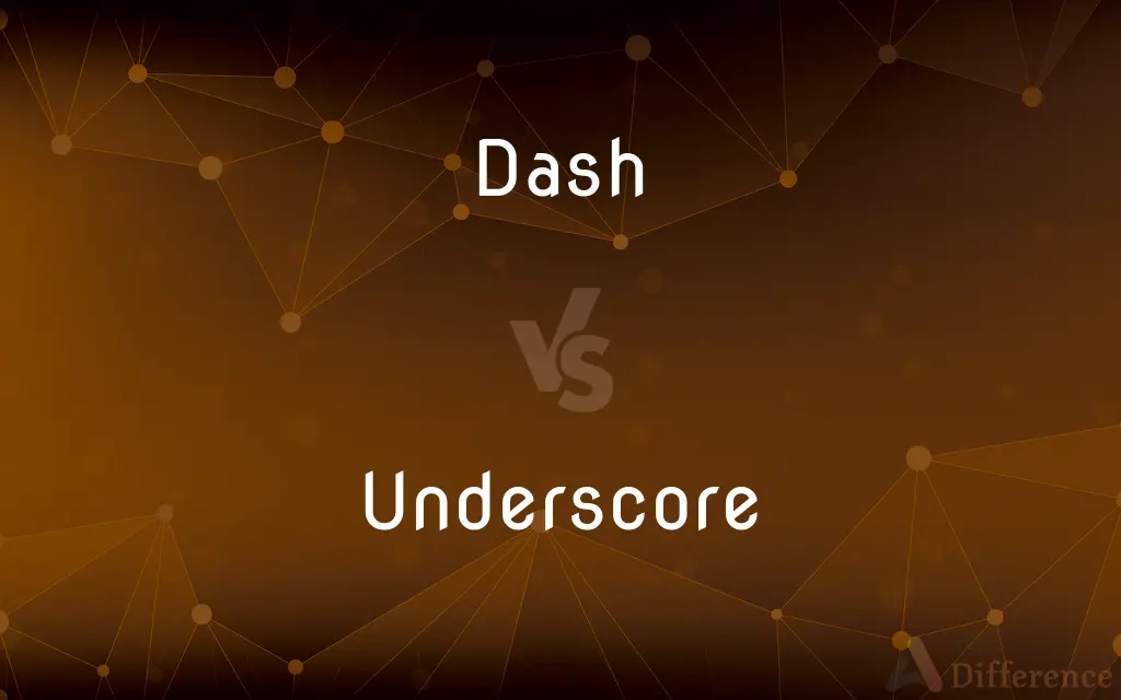 Dash vs. Underscore — What's the Difference?