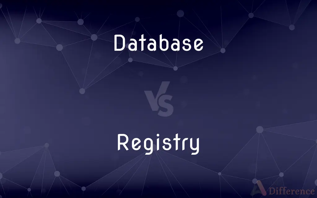 Database vs. Registry — What's the Difference?