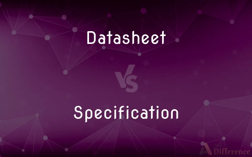 Datasheet vs. Specification — What's the Difference?