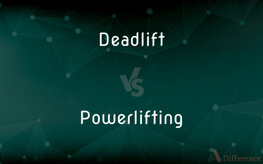 Deadlift vs. Powerlifting — What's the Difference?