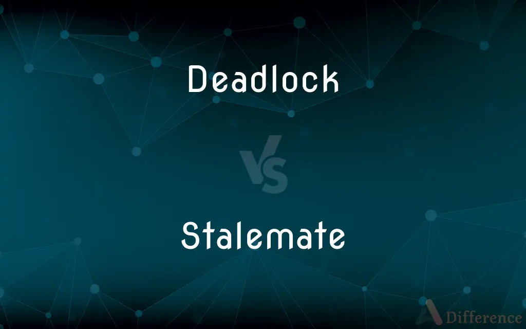 Deadlock vs. Stalemate — What's the Difference?