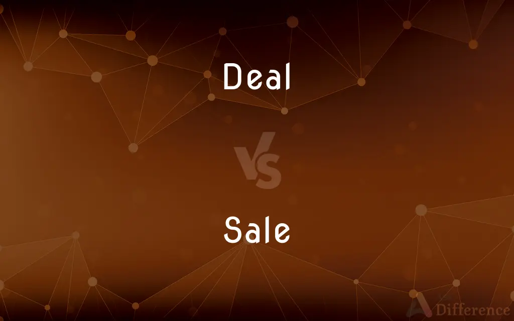 Deal vs. Sale — What's the Difference?