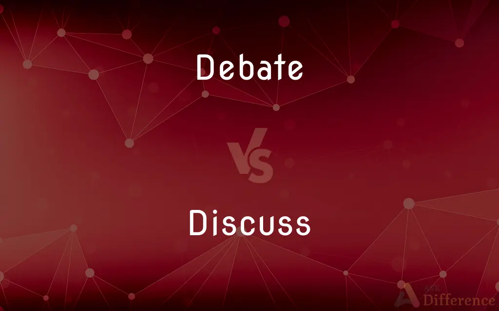 Debate vs. Discuss — What's the Difference?
