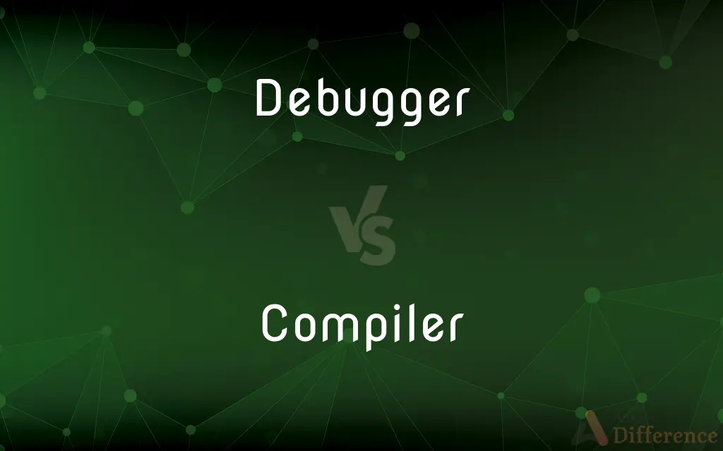 Debugger vs. Compiler — What's the Difference?