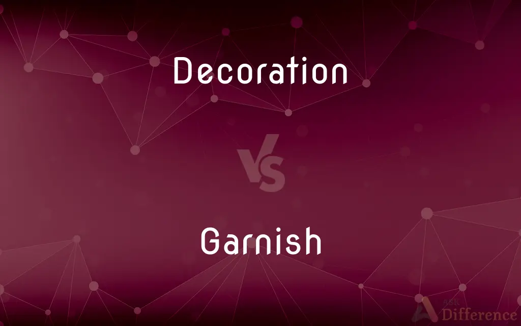 Decoration vs. Garnish — What's the Difference?