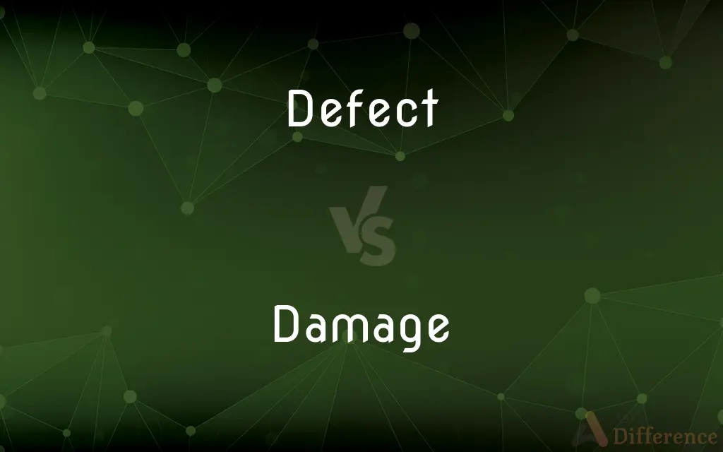 Defect vs. Damage — What's the Difference?