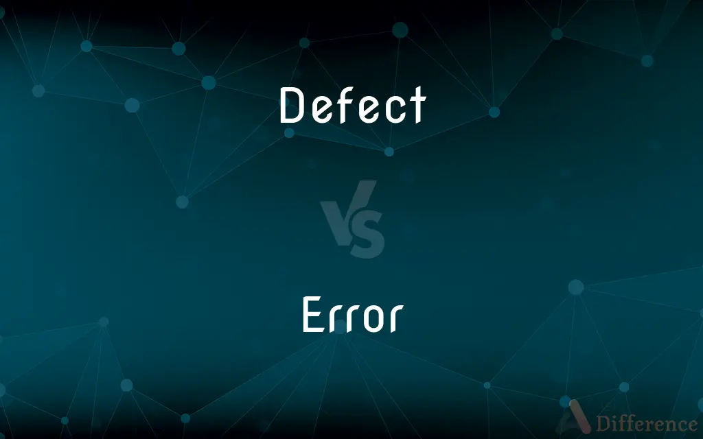 Defect vs. Error — What's the Difference?