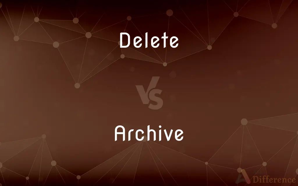 Delete vs. Archive — What's the Difference?