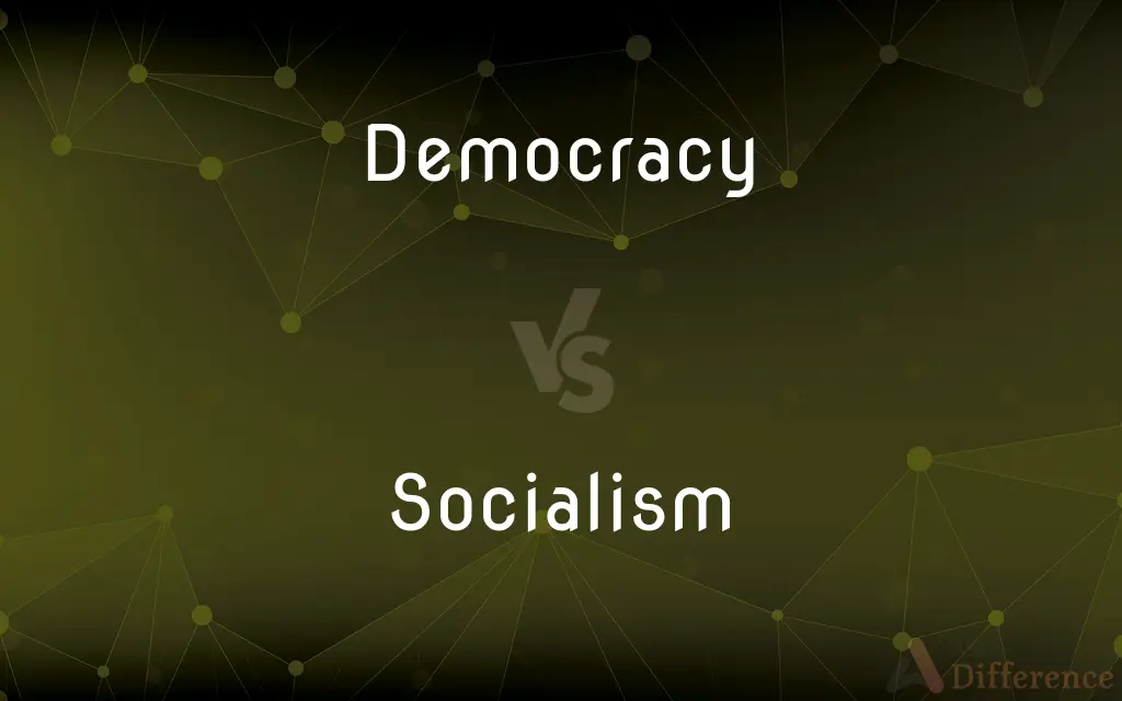 Democracy vs. Socialism — What's the Difference?