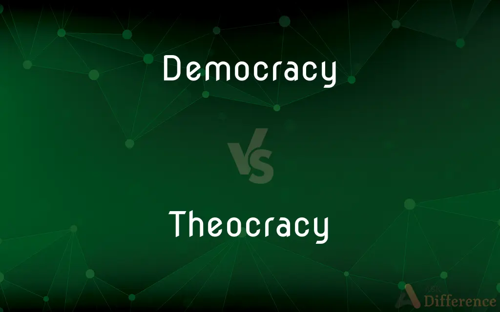 Democracy vs. Theocracy — What's the Difference?