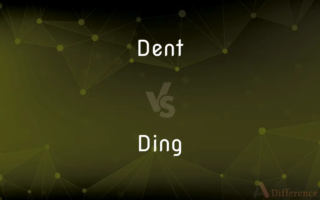 Dent vs. Ding — What's the Difference?