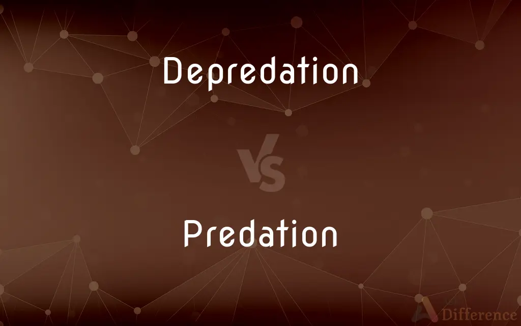Depredation vs. Predation — What's the Difference?